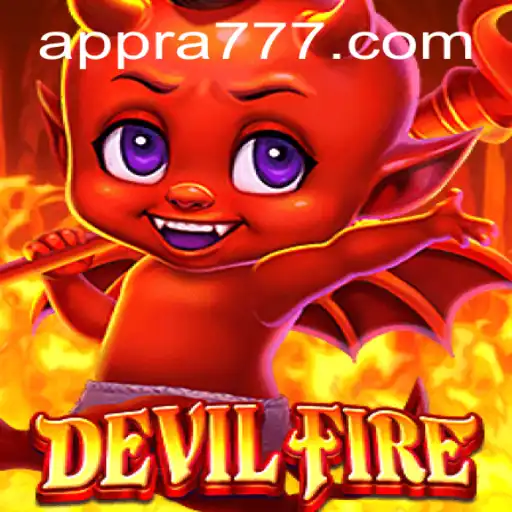 Unleashing the Heat in DevilFire: A New Era of Gaming with RA777